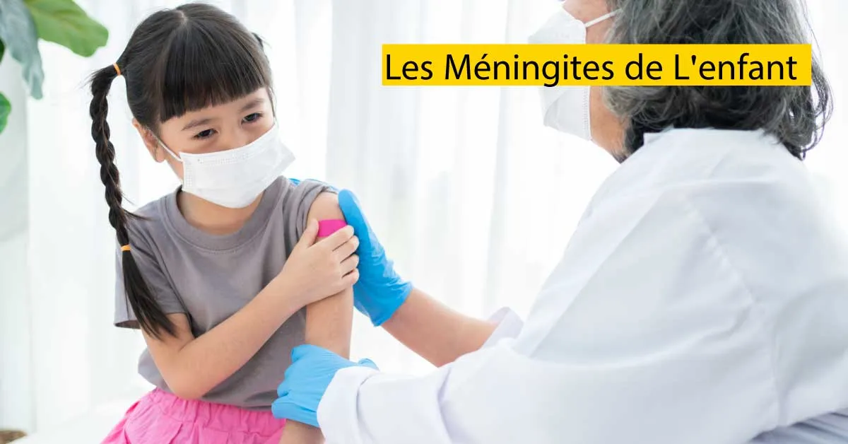Les Méningites de L'enfant